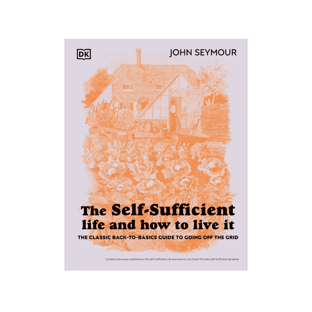 The Self-Sufficient Life and How to Live It