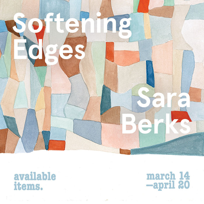 Sara Berks: Softening Edges