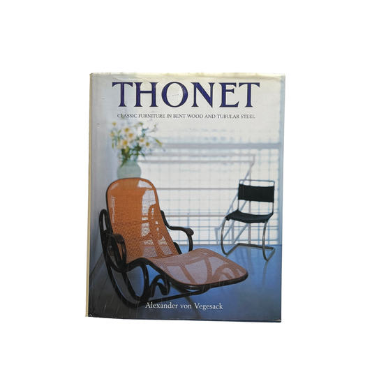 Thonet: Classic furniture in bent wood and tubular steel by Alexander von Vegesack