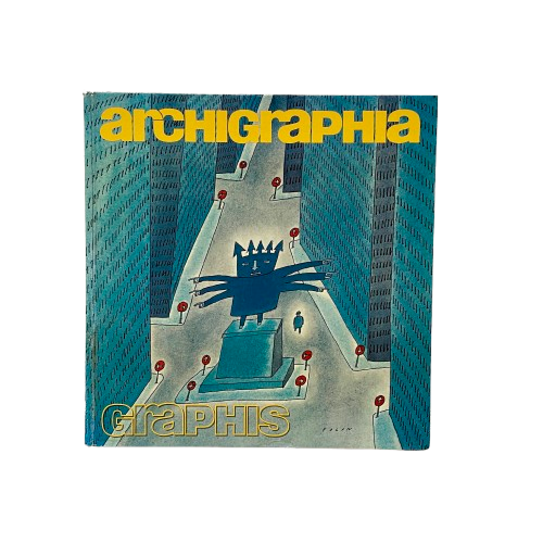 Archigraphia: Architectural and Environmental Graphics