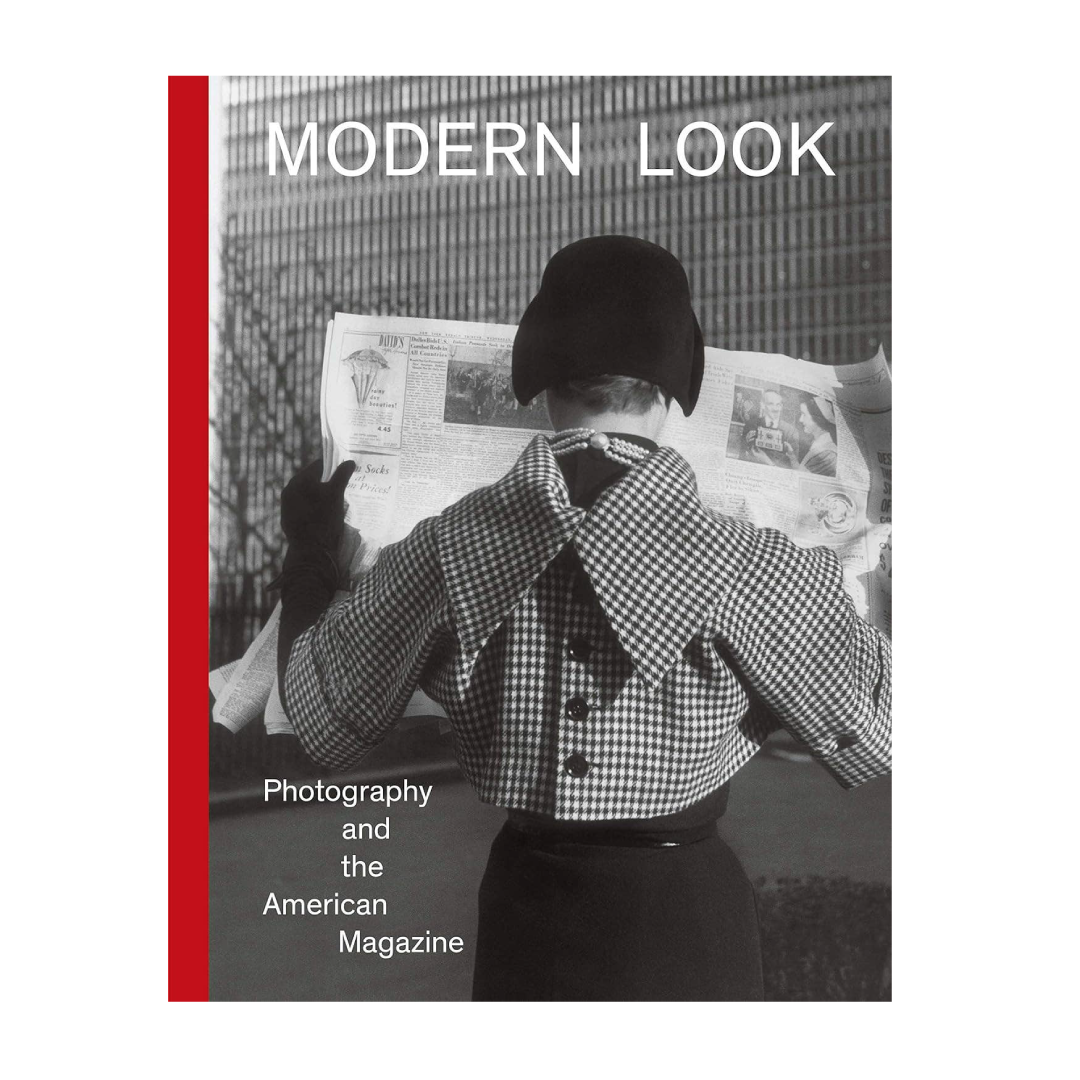 Modern Look: Photography and the American Magazine