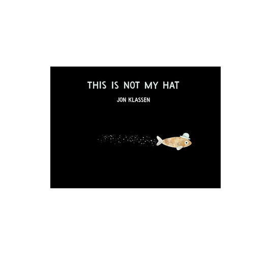 This Is Not My Hat by Jon Klassen