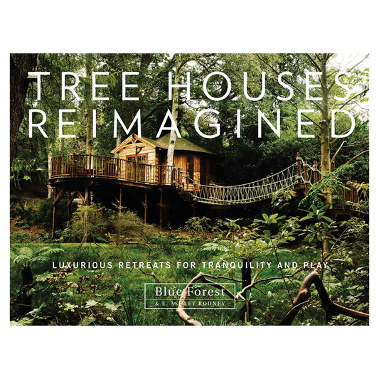 Tree Houses Reimagined: Luxurious Retreats for Tranquility and Play