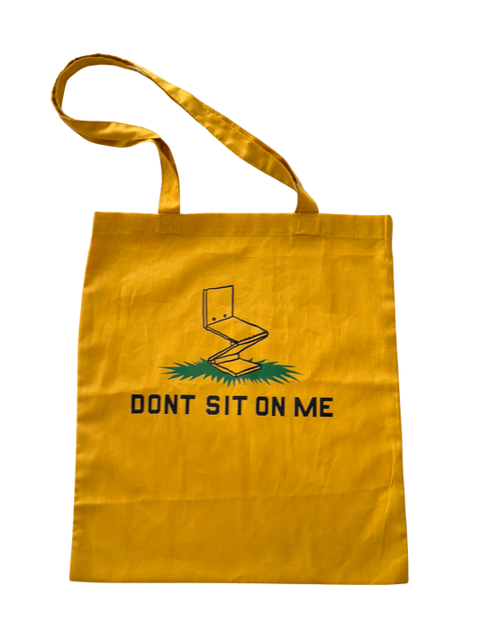 'Don't Sit on Me' exhibition tote