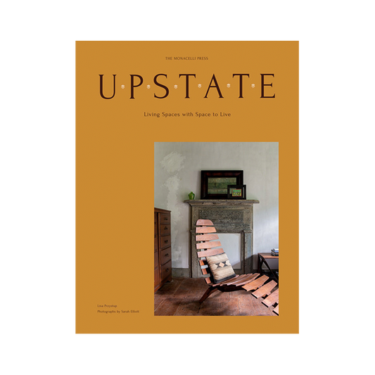 upstate: living spaces with space to live
